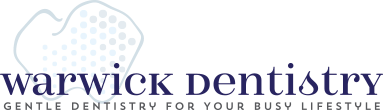 Warwick Dentistry Gentle Dentistry for Your Busy Lifestyle